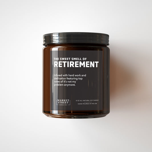 Sweet Smell of Retirement 8oz. Candle